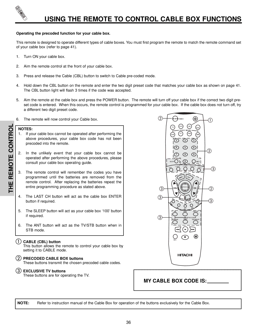 Hitachi 42HDX60 Using the Remote to Control Cable BOX Functions, Operating the precoded function for your cable box 
