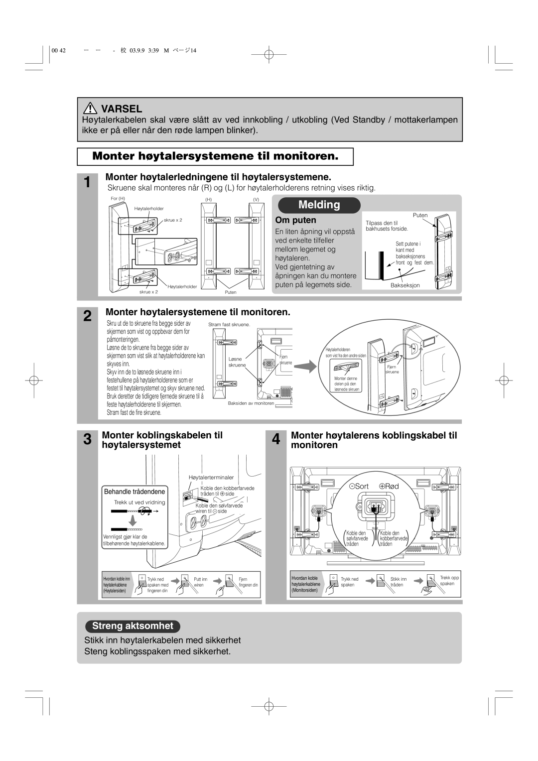 Hitachi 42PD5000 Monter høytalersystemene til monitoren, Skyv inn de to løsnede skruene inn, Behandle trådendene 