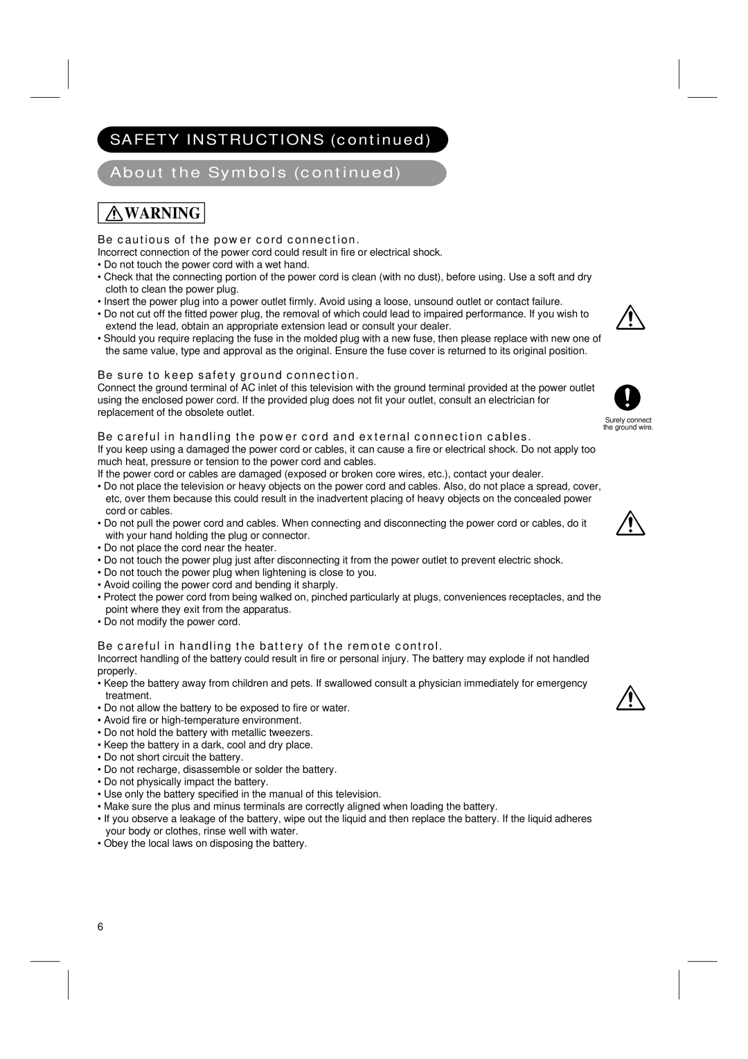 Hitachi 42PD580DTA user manual Safety Instructions About the Symbols, Be cautious of the power cord connection 