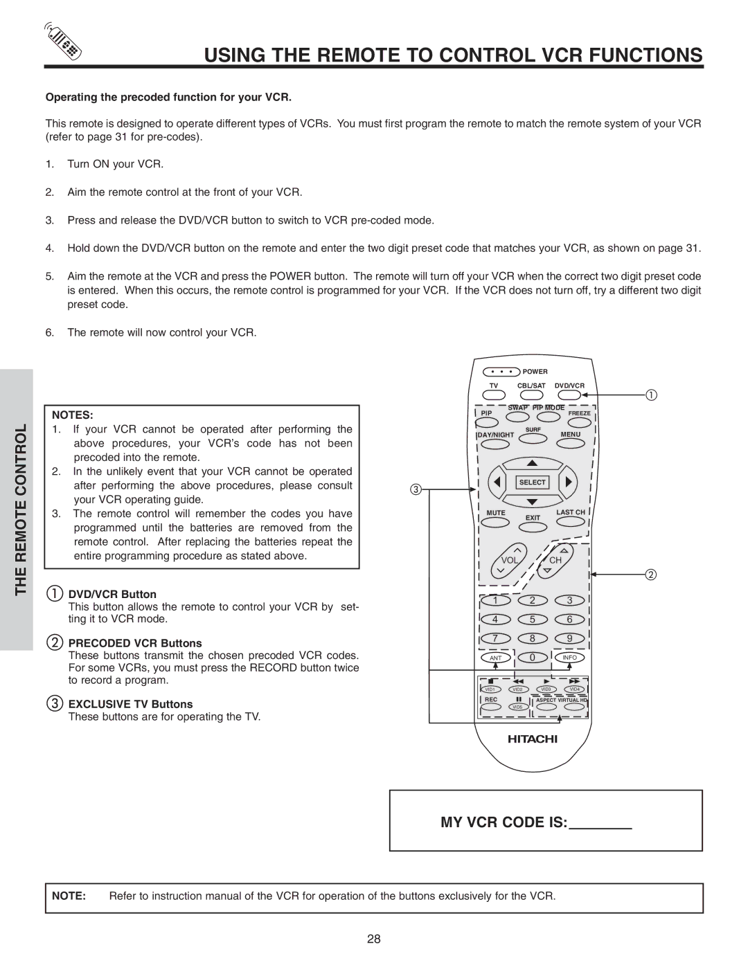 Hitachi 46F510 Using the Remote to Control VCR Functions, Operating the precoded function for your VCR, DVD/VCR Button 