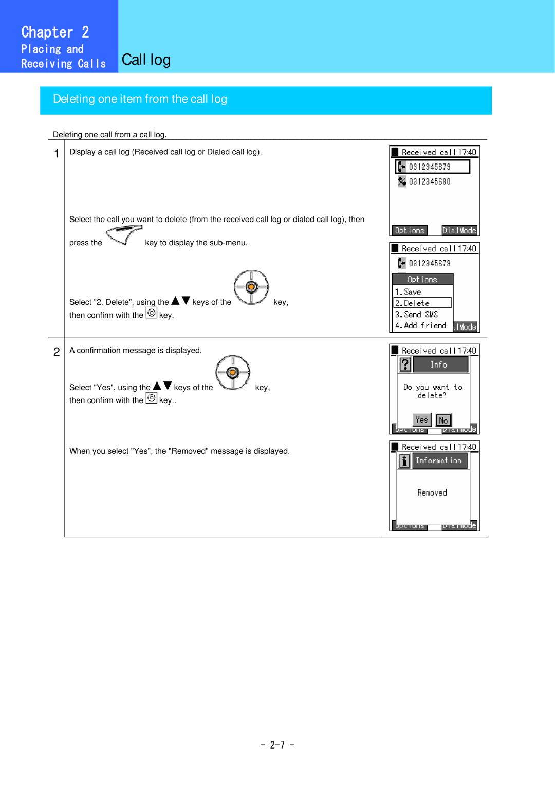 Hitachi 5000 user manual Deleting one item from the call log 