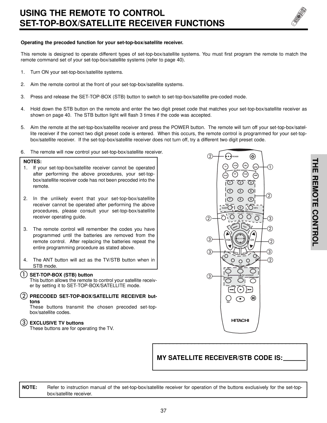 Hitachi 42HDT50, 50HDT50, 32HDT50 SET-TOP-BOX STB button, Precoded SET-TOP-BOX/SATELLITE Receiver but- tons 