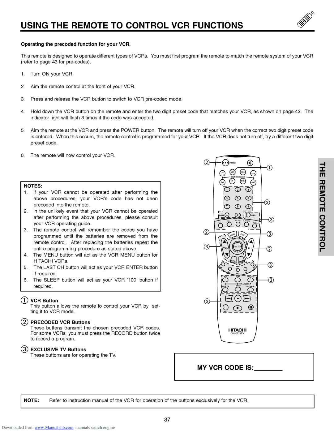 Hitachi 50V500A, 50V500G, 50V500E Using the Remote to Control VCR Functions, Operating the precoded function for your VCR 