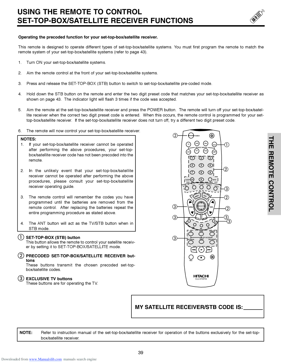 Hitachi 60V500A, 50V500G, 50V500E, 50V500A, 60V500E SET-TOP-BOX STB button, Precoded SET-TOP-BOX/SATELLITE Receiver but- tons 