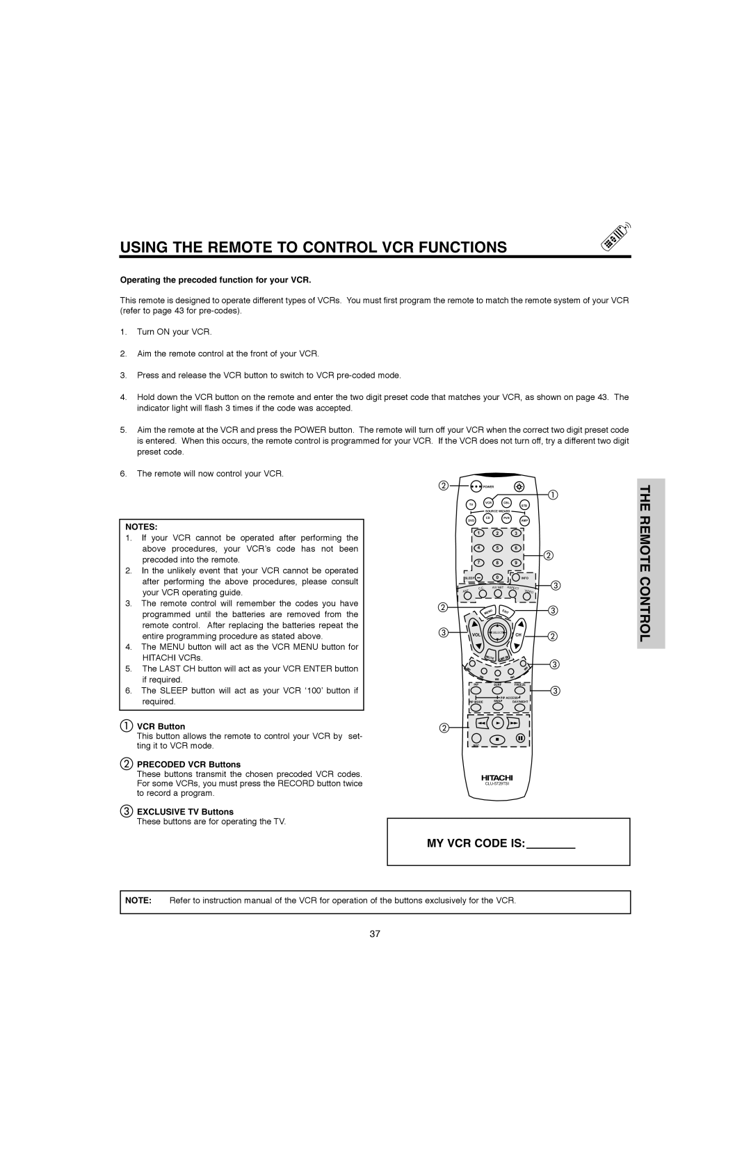 Hitachi 50V500E, 50V500G, 60V500E Using the Remote to Control VCR Functions, Operating the precoded function for your VCR 