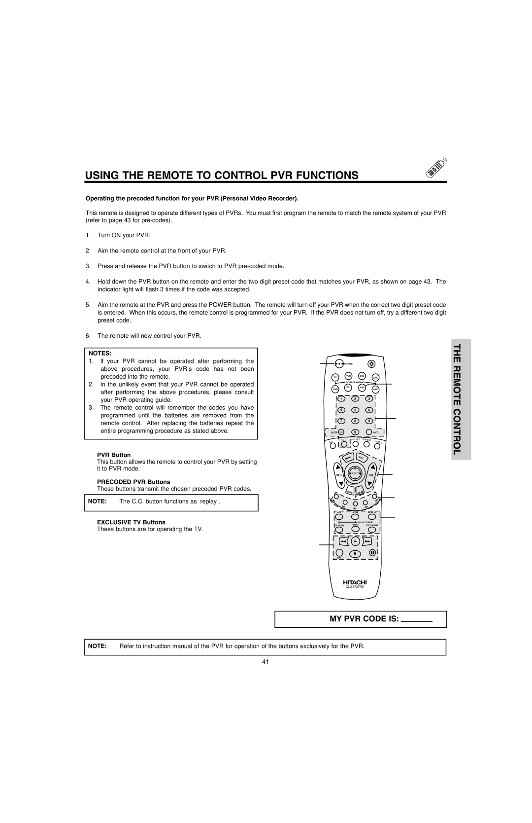 Hitachi 50V500E, 50V500G, 60V500E, 60V500A Using the Remote to Control PVR Functions, Precoded PVR Buttons 