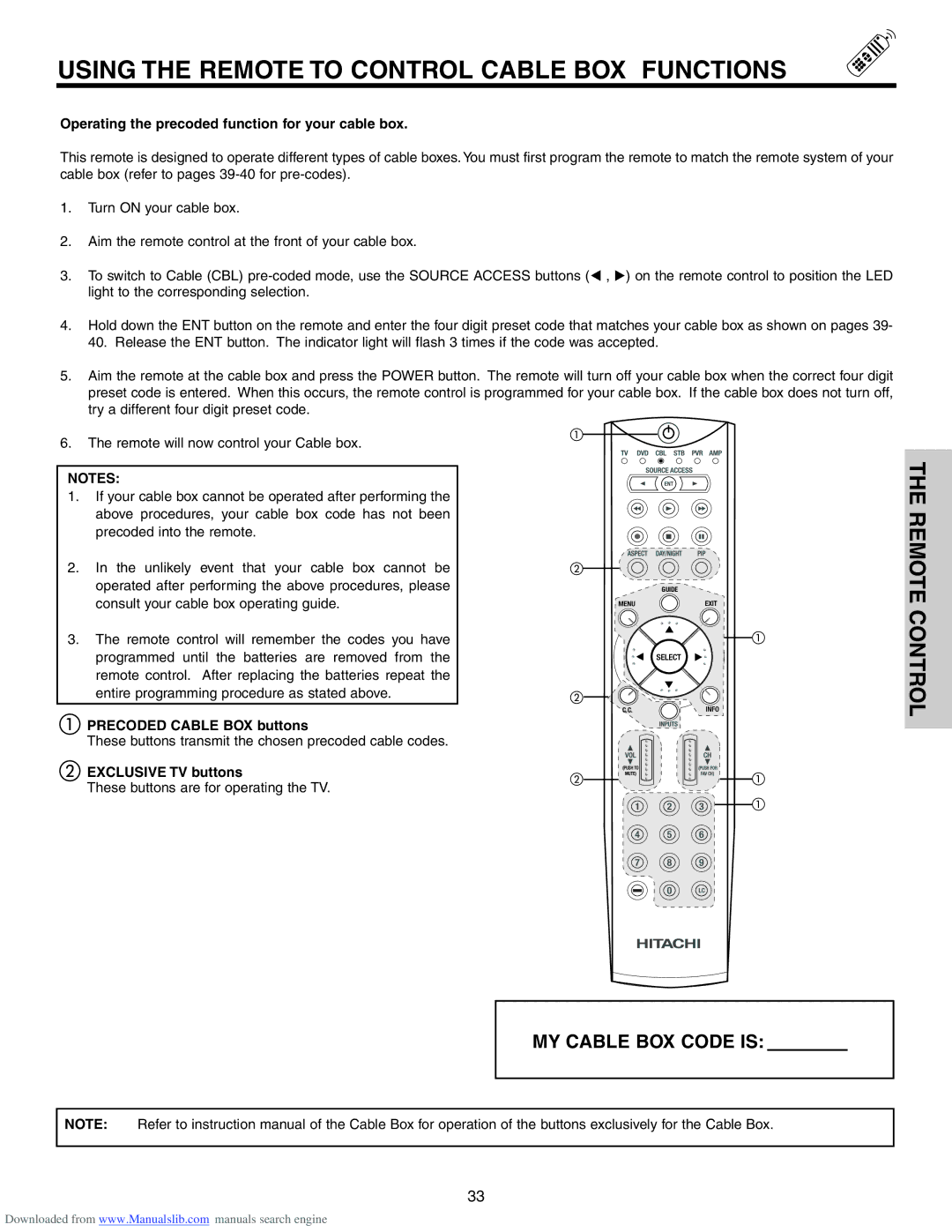 Hitachi 70VS810 Using the Remote to Control Cable BOX Functions, Operating the precoded function for your cable box 