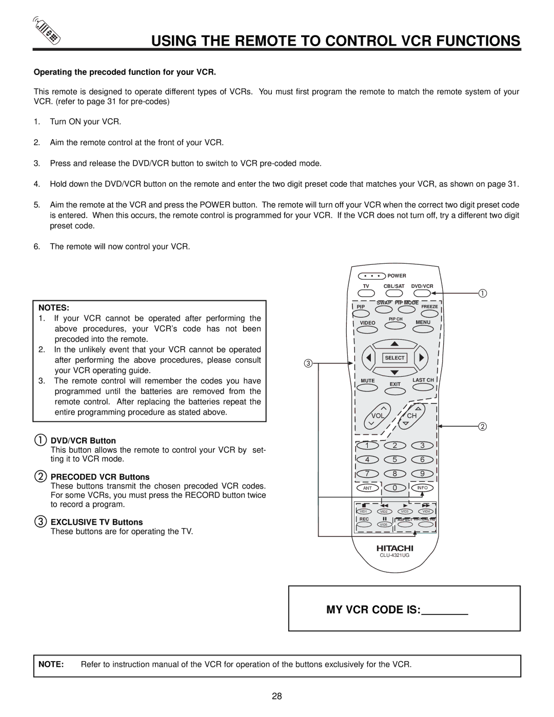 Hitachi 43FWX20B Using the Remote to Control VCR Functions, Operating the precoded function for your VCR, DVD/VCR Button 