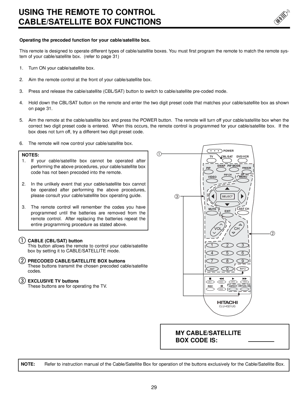 Hitachi 57UWX20B, 51UWX20B, 43FWX20B, 57GWX20B, 51GWX20B Using the Remote to Control CABLE/SATELLITE BOX Functions 