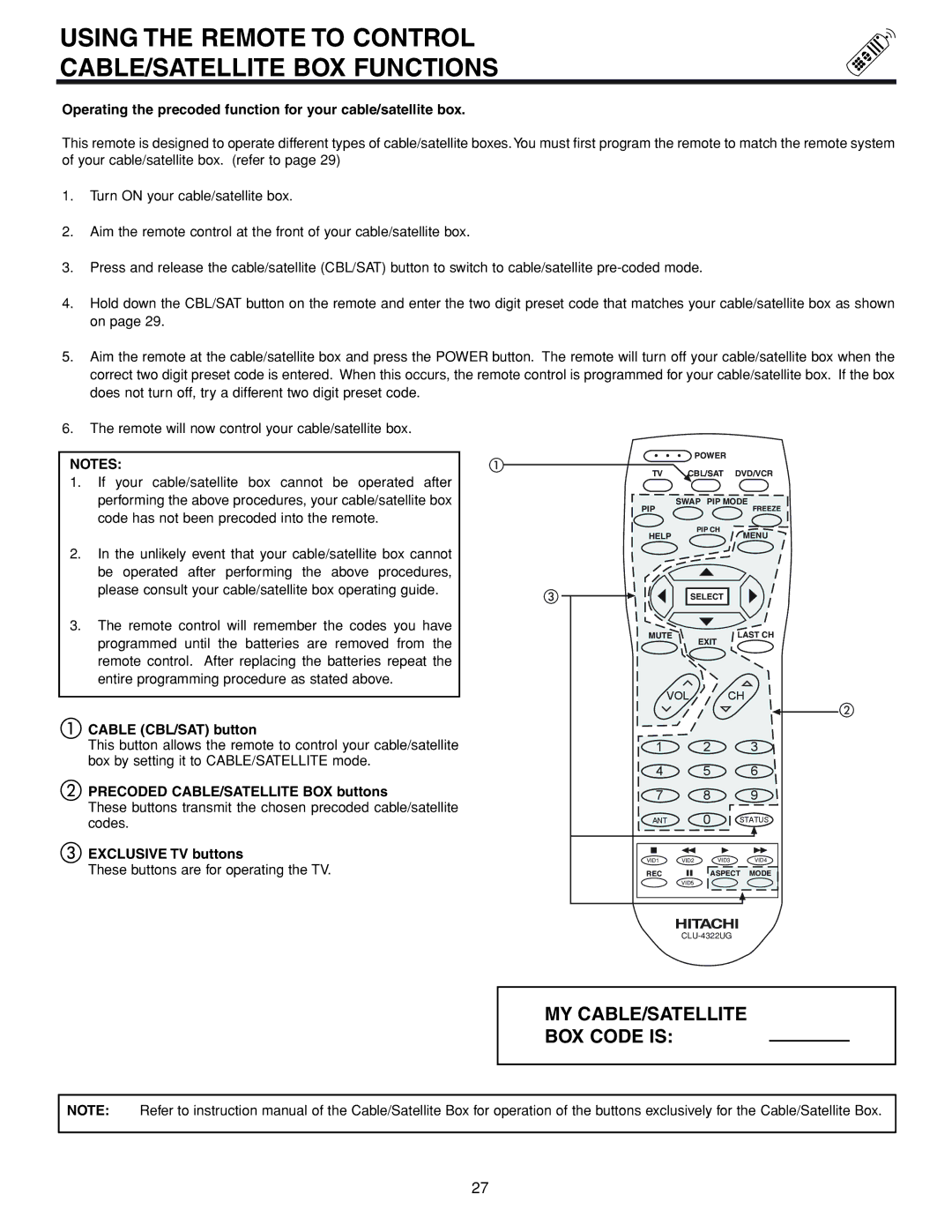 Hitachi 53FDX20B Using the Remote to Control CABLE/SATELLITE BOX Functions, Cable CBL/SAT button 