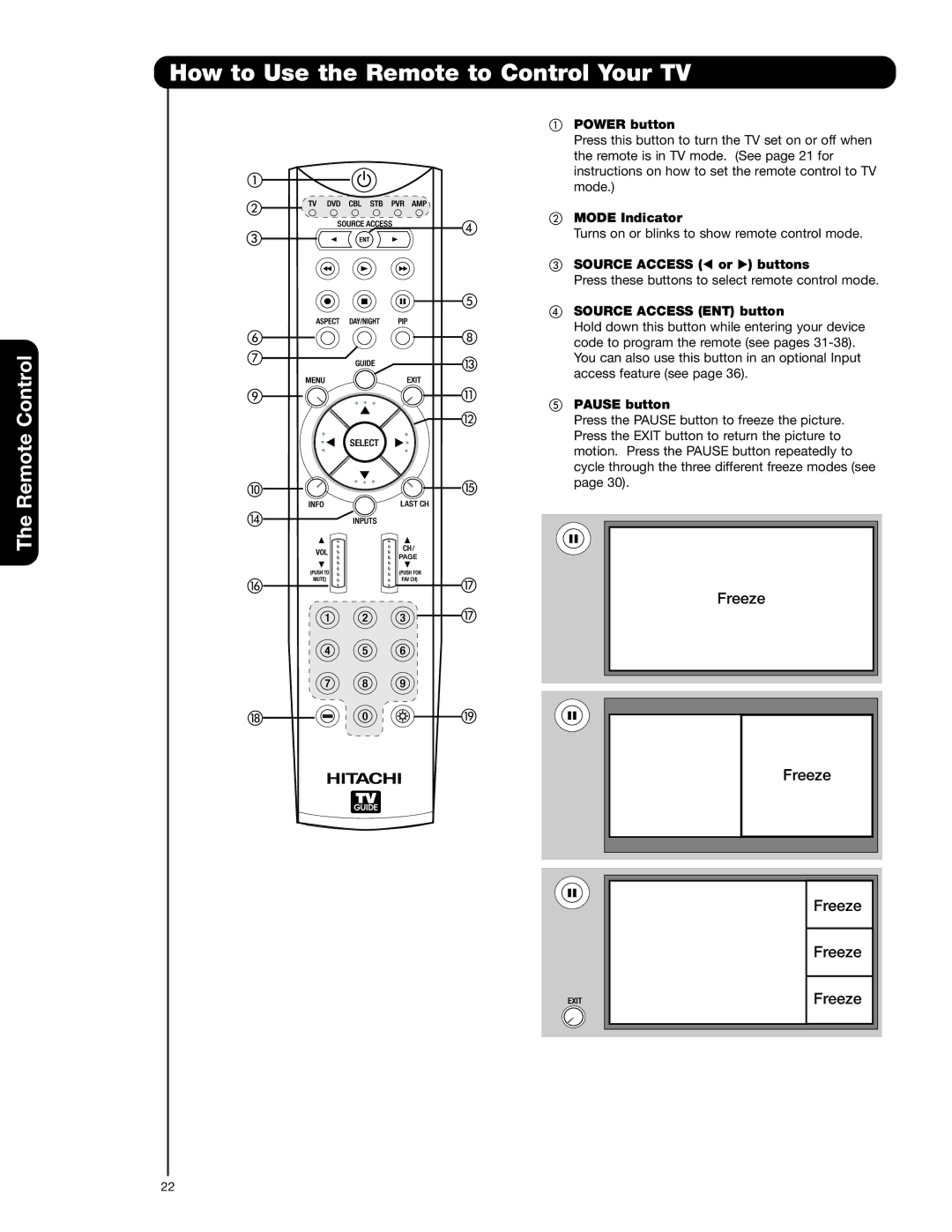 Hitachi 55VG825 How to Use the Remote to Control Your TV, Mode Indicator, Source Access or buttons, Pause button 