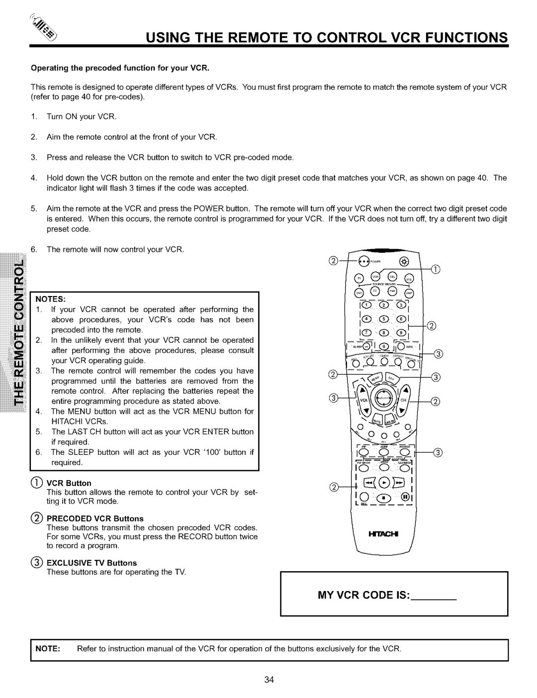 Hitachi 65S700, 57S700 Using the Remote to Control VCR Functions, Operating the precoded function for your VCR, VCR Button 