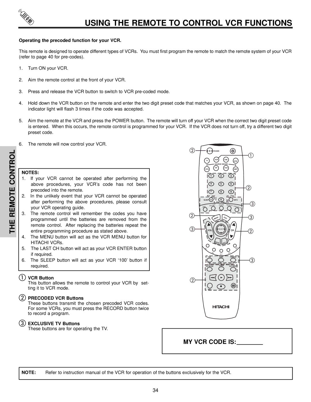 Hitachi 65S700, 57S700, 51S700 Using the Remote to Control VCR Functions, Operating the precoded function for your VCR 