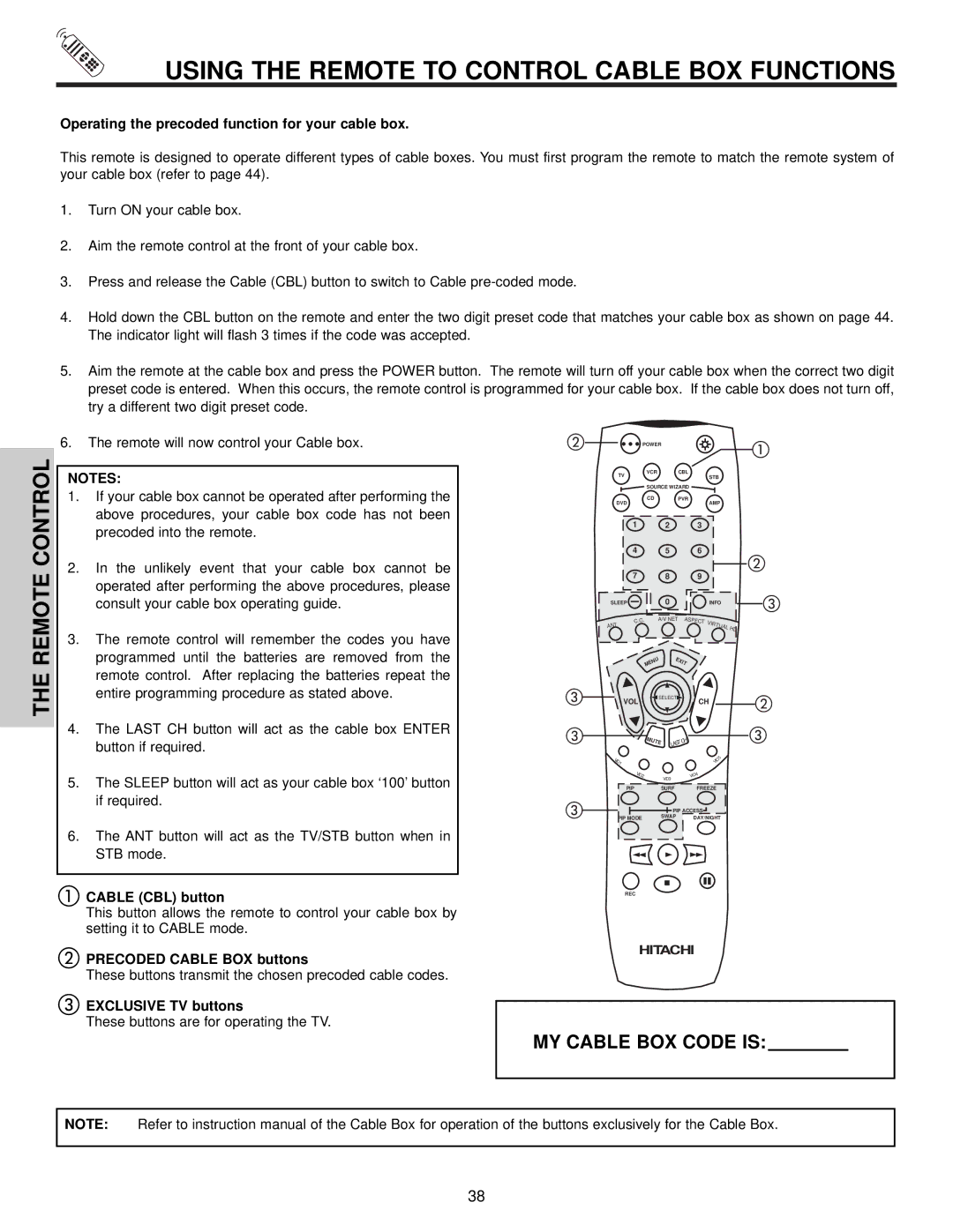 Hitachi 57X500 Using the Remote to Control Cable BOX Functions, Operating the precoded function for your cable box 