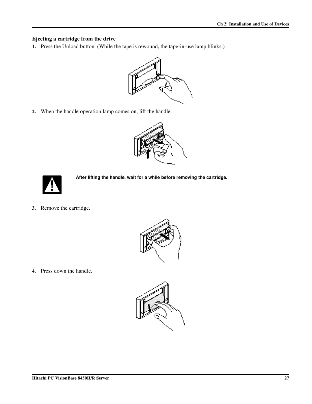 Hitachi 8450H/R manual Ejecting a cartridge from the drive 
