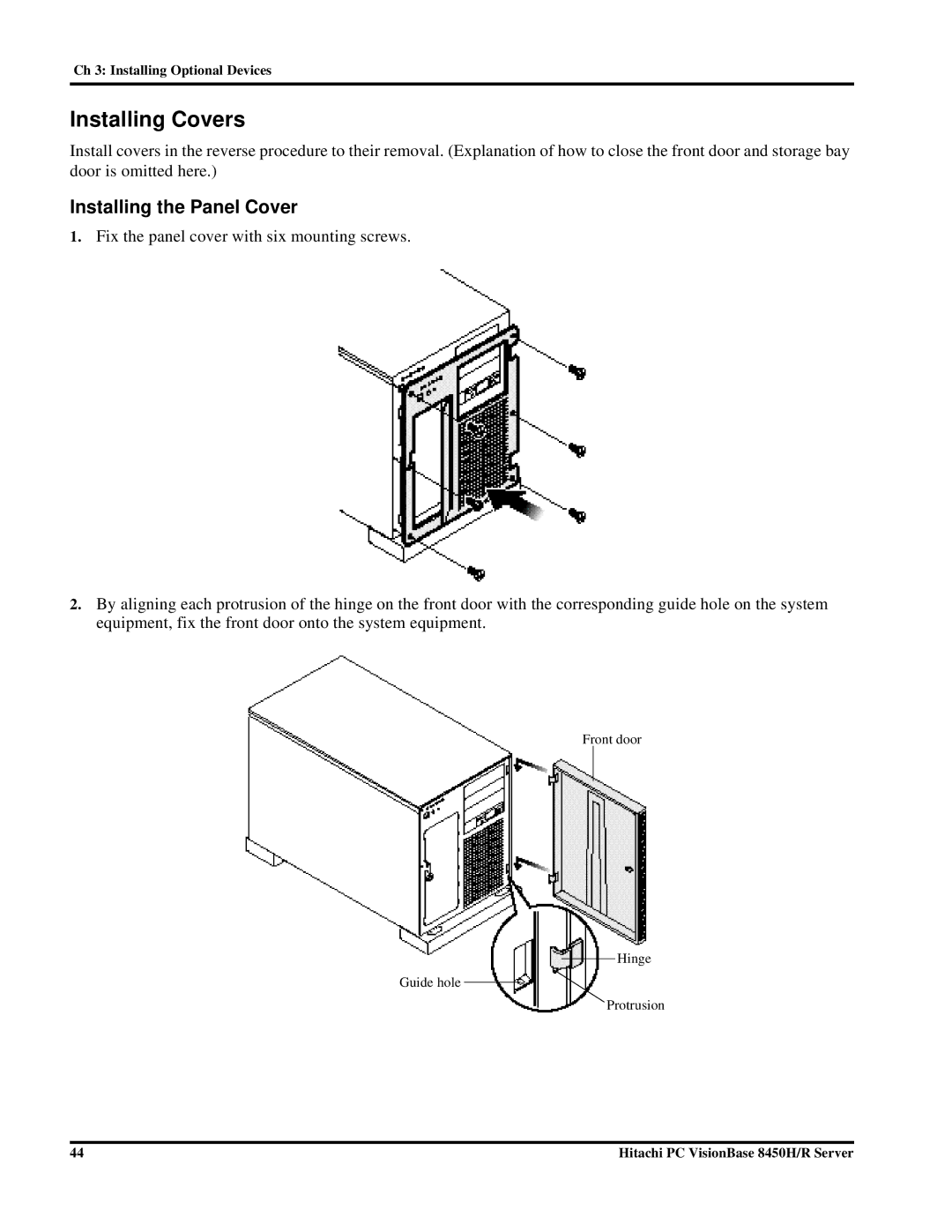 Hitachi 8450H/R manual Installing Covers, Installing the Panel Cover 