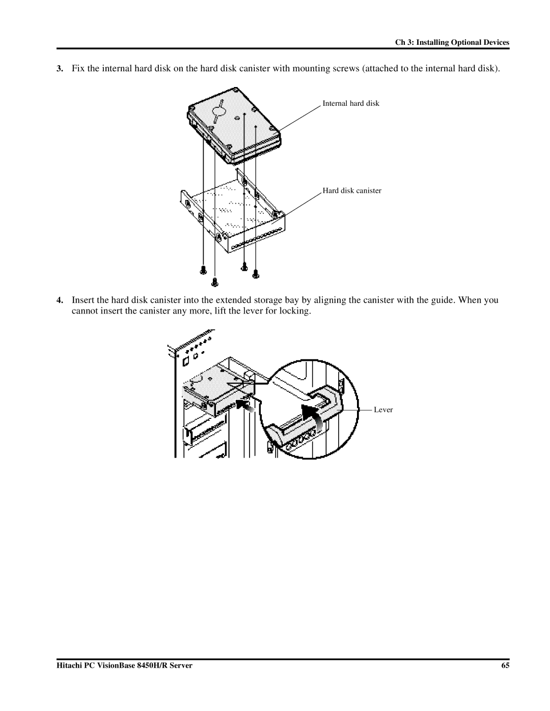 Hitachi 8450H/R manual Internal hard disk Hard disk canister 