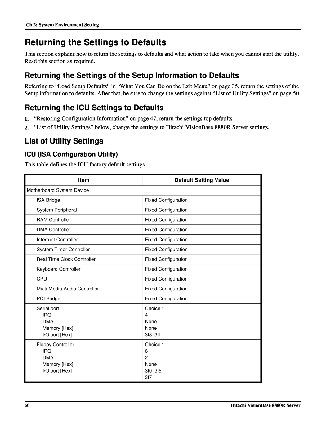 Hitachi 8880R manual Returning the Settings to Defaults, Returning the Settings of the Setup Information to Defaults 