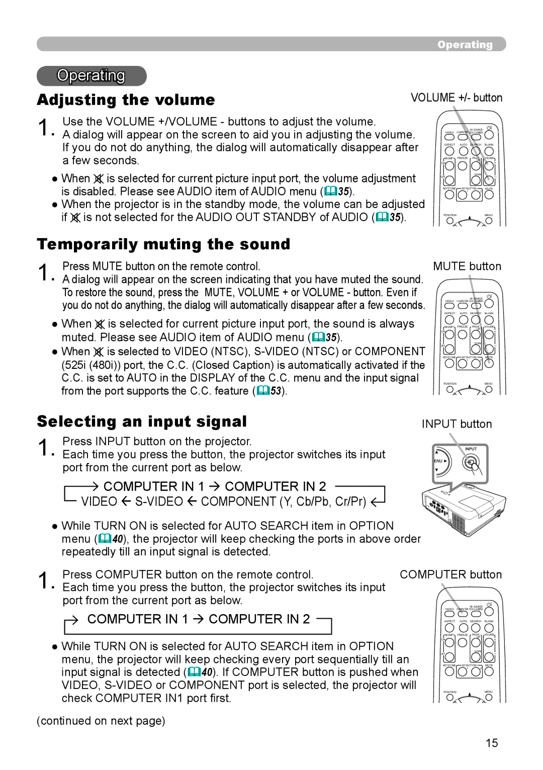 Hitachi 8916 user manual Operating, Adjusting the volume, Temporarily muting the sound, Selecting an input signal 