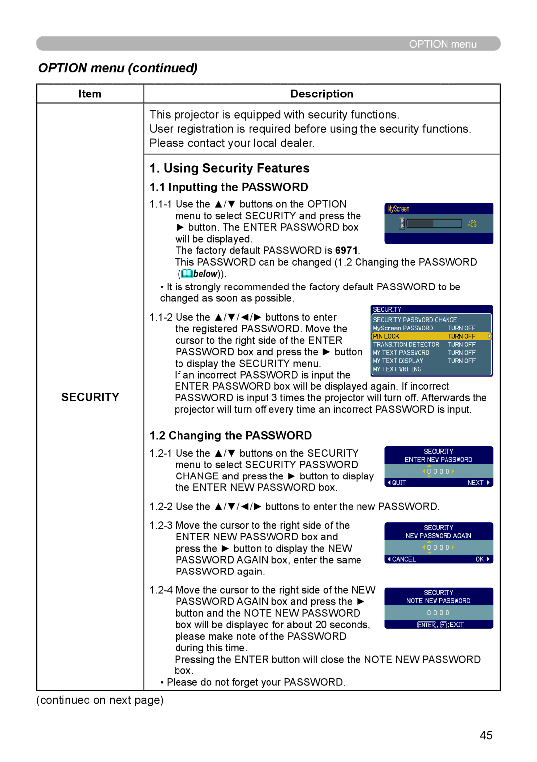 Hitachi 8916 user manual Using Security Features, Inputting the Password, Changing the Password 