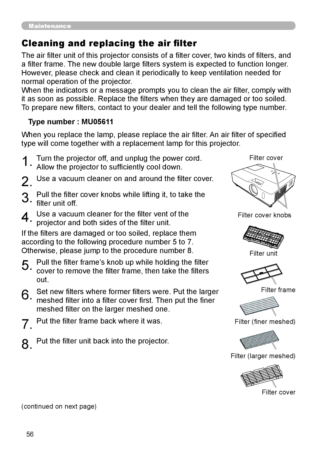 Hitachi 8916 user manual Cleaning and replacing the air filter, Type number MU05611 