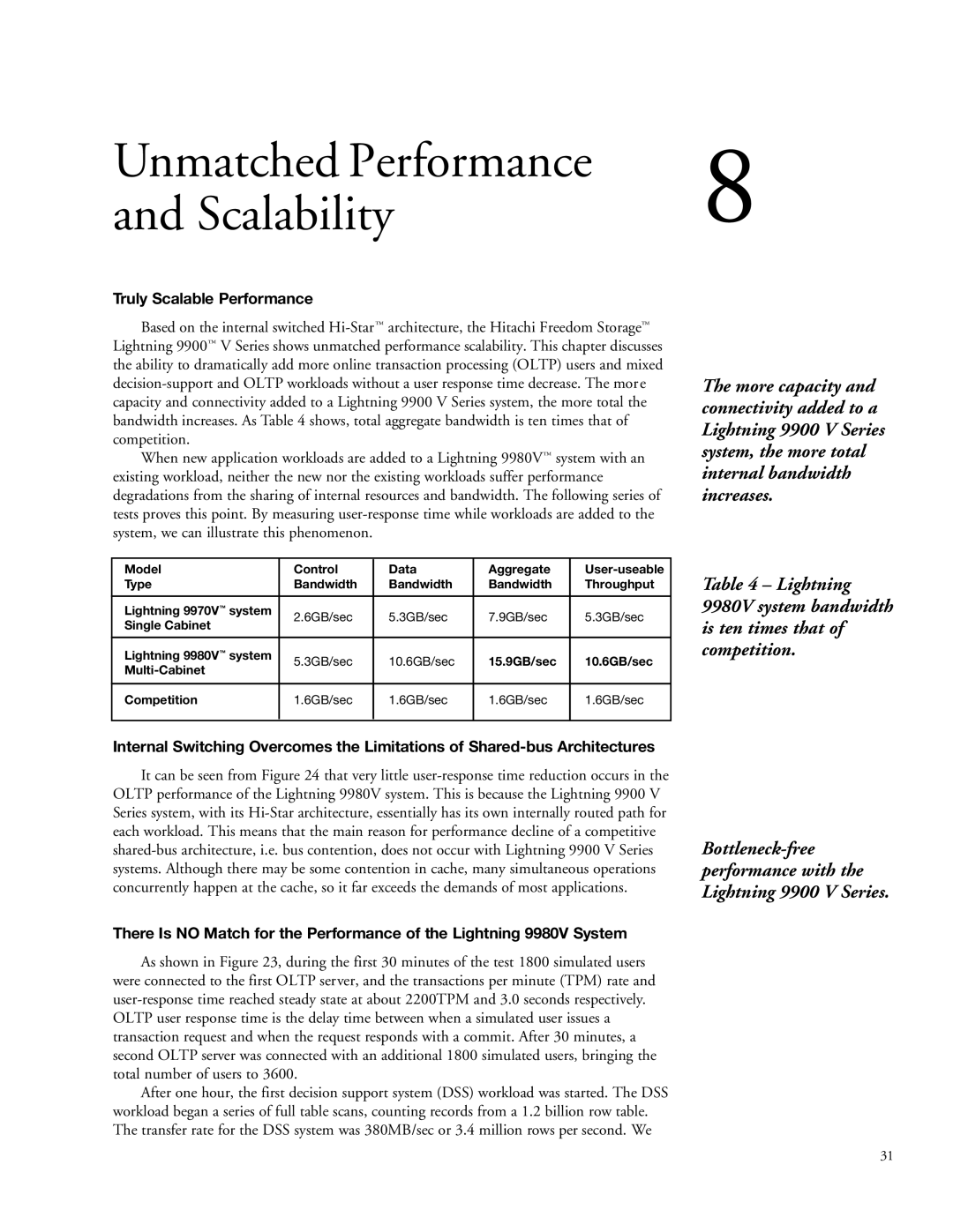 Hitachi 9900 manual Unmatched Performance and Scalability, Truly Scalable Performance 