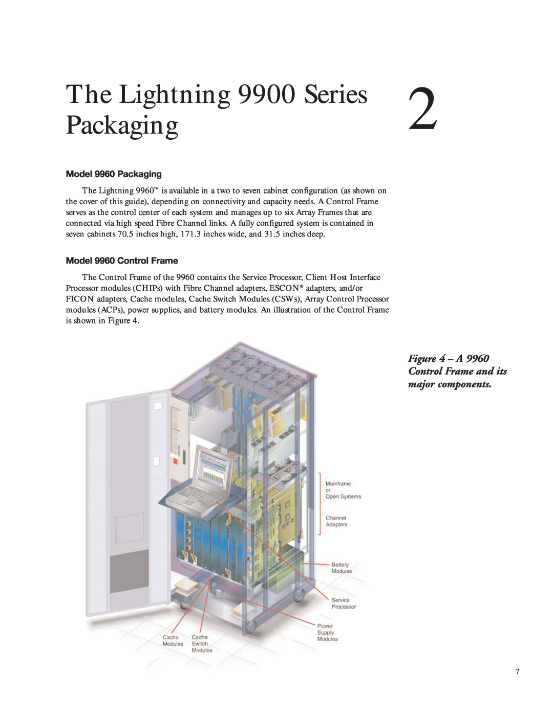Hitachi manual The Lightning 9900 Series, Model 9960 Packaging, Model 9960 Control Frame 