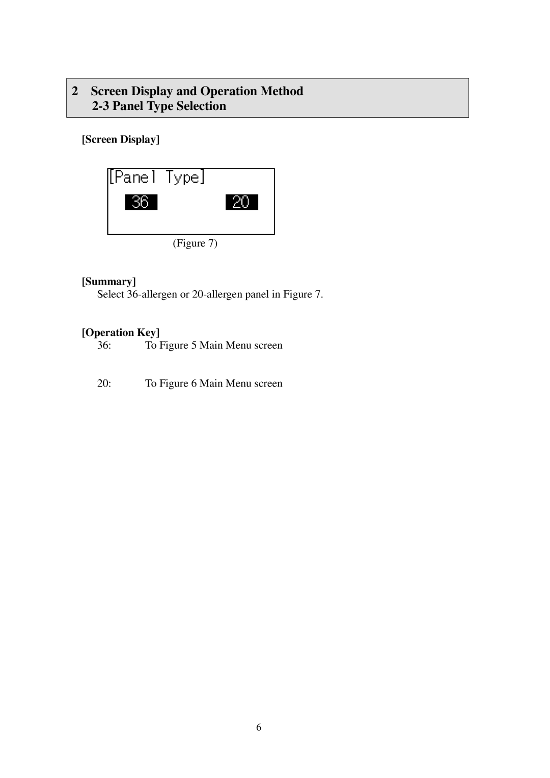 Hitachi AP 720STM manual Screen Display and Operation Method 2-3 Panel Type Selection 