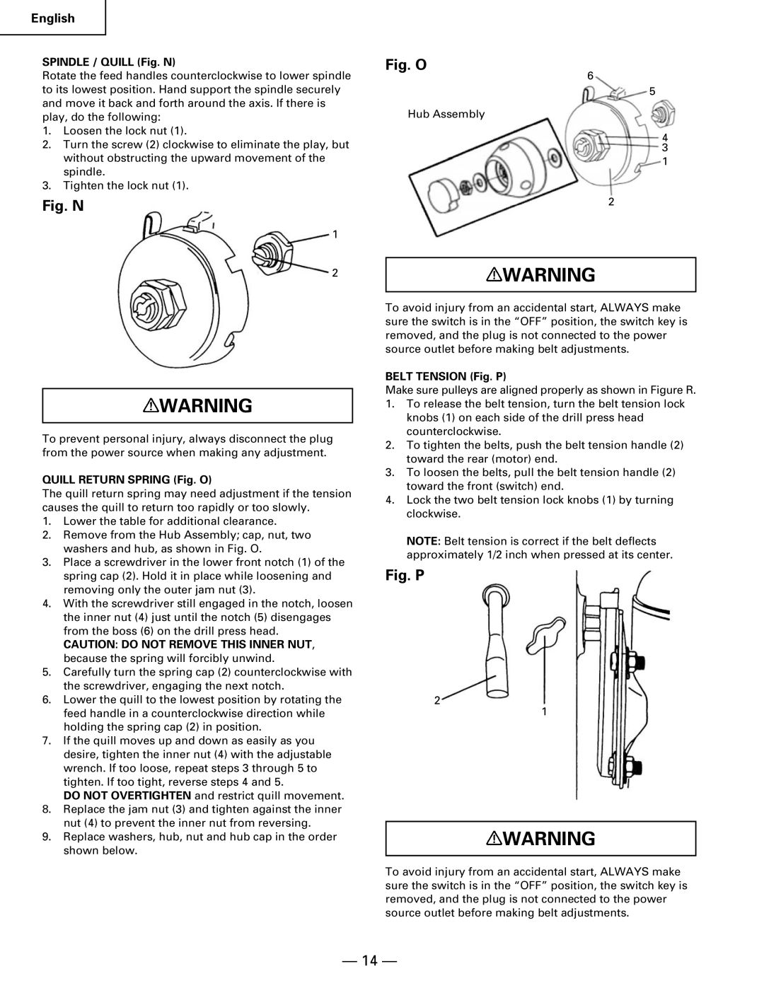 Hitachi B 16RM instruction manual Spindle / Quill Fig. N, Quill Return Spring Fig. O, Belt Tension Fig. P 