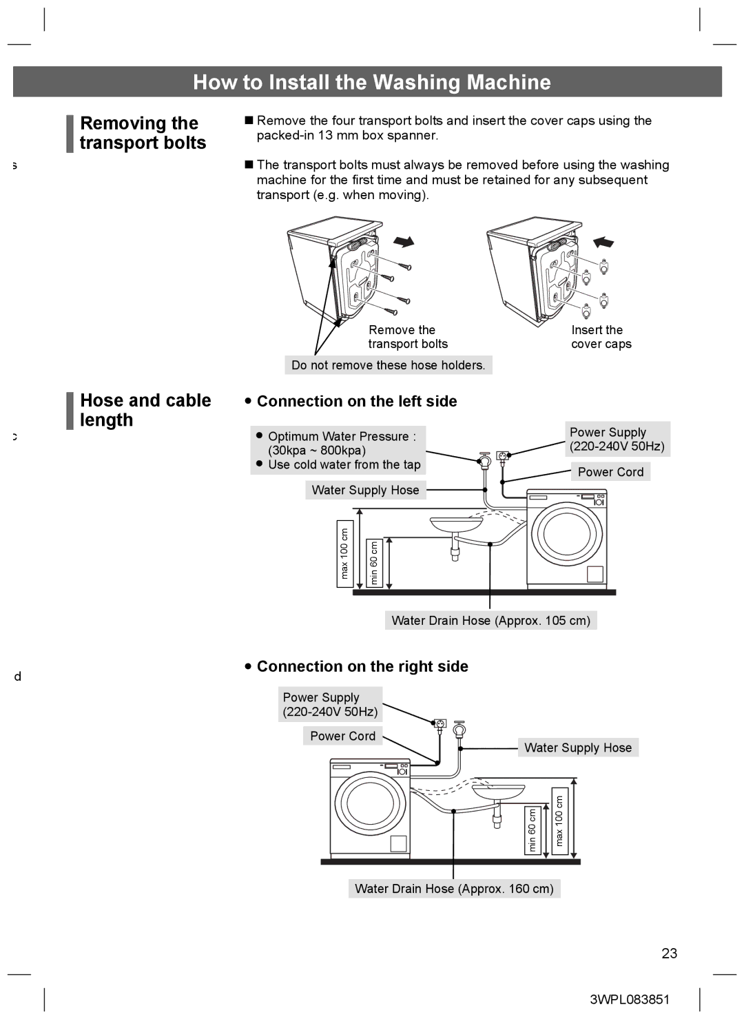 Hitachi BD-W75SAE installation instructions Removing, Transport bolts, Hose and cable length, Connection on the left side 