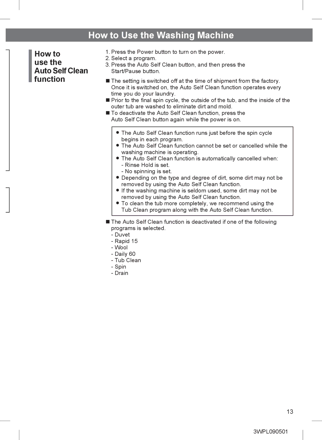 Hitachi BD-W85TAE installation instructions How to use the Auto Self Clean function 