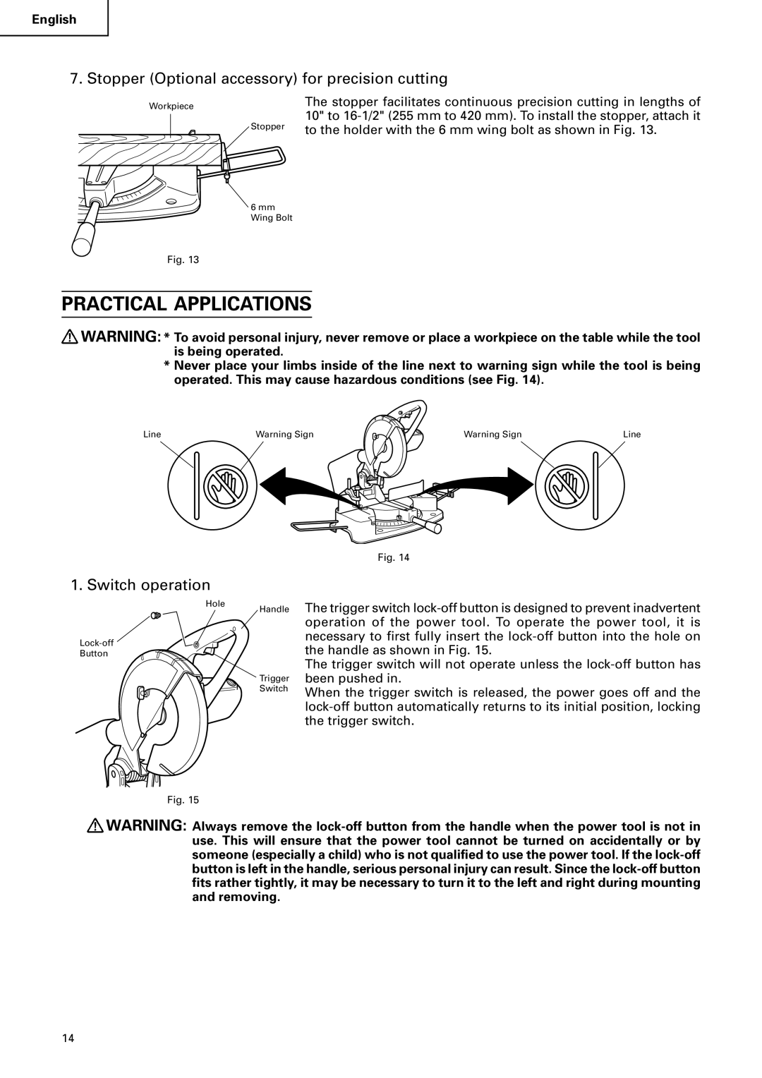 Hitachi C 10FCB Practical Applications, Stopper Optional accessory for precision cutting, Switch operation 