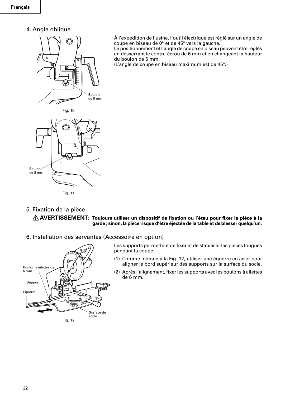 Hitachi C 10FCB instruction manual Angle oblique, Fixation de la pièce, Installation des servantes Accessoire en option 