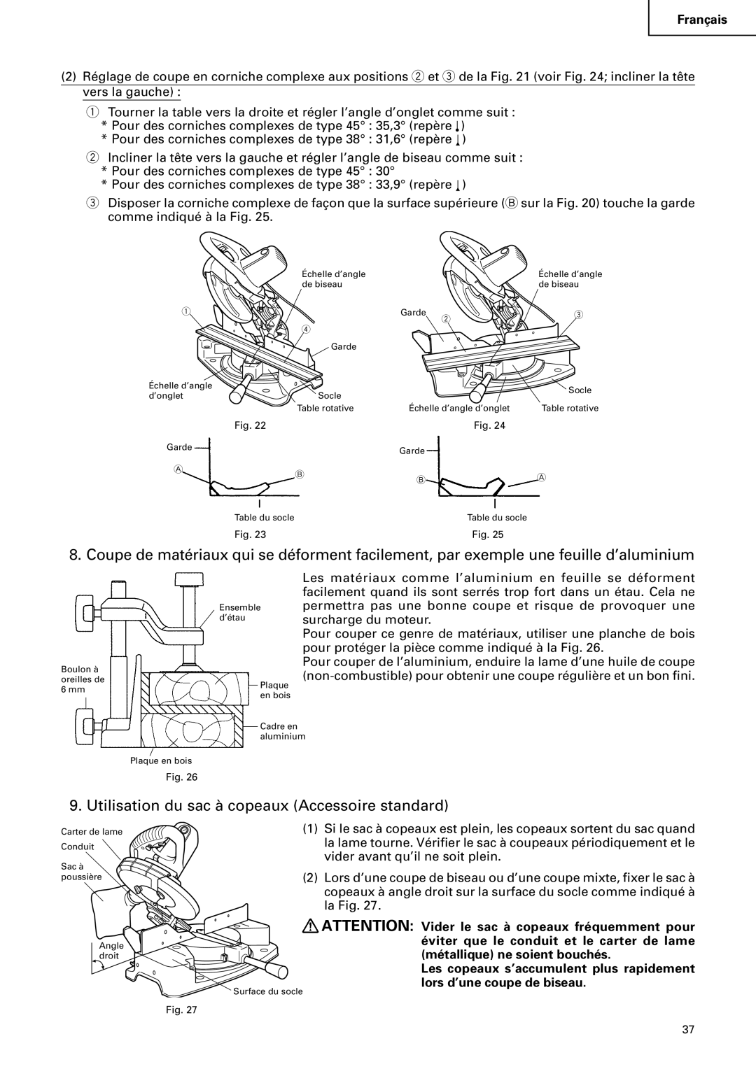 Hitachi C 10FCB instruction manual Utilisation du sac à copeaux Accessoire standard 