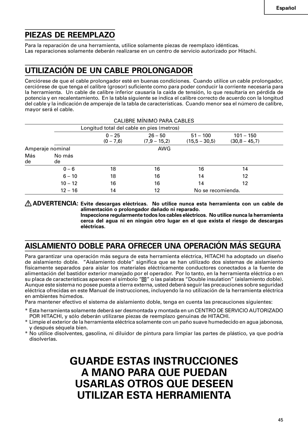 Hitachi C 10FCB instruction manual Piezas DE Reemplazo, Utilización DE UN Cable Prolongador 