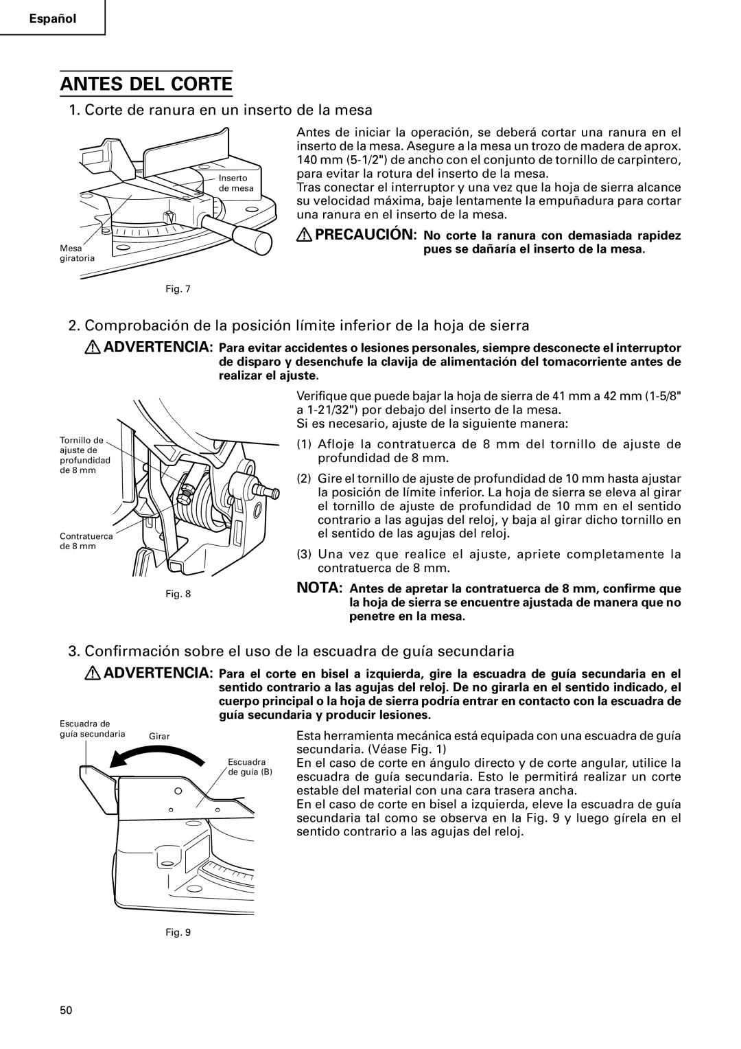 Hitachi C 10FCB instruction manual Antes DEL Corte, Corte de ranura en un inserto de la mesa 