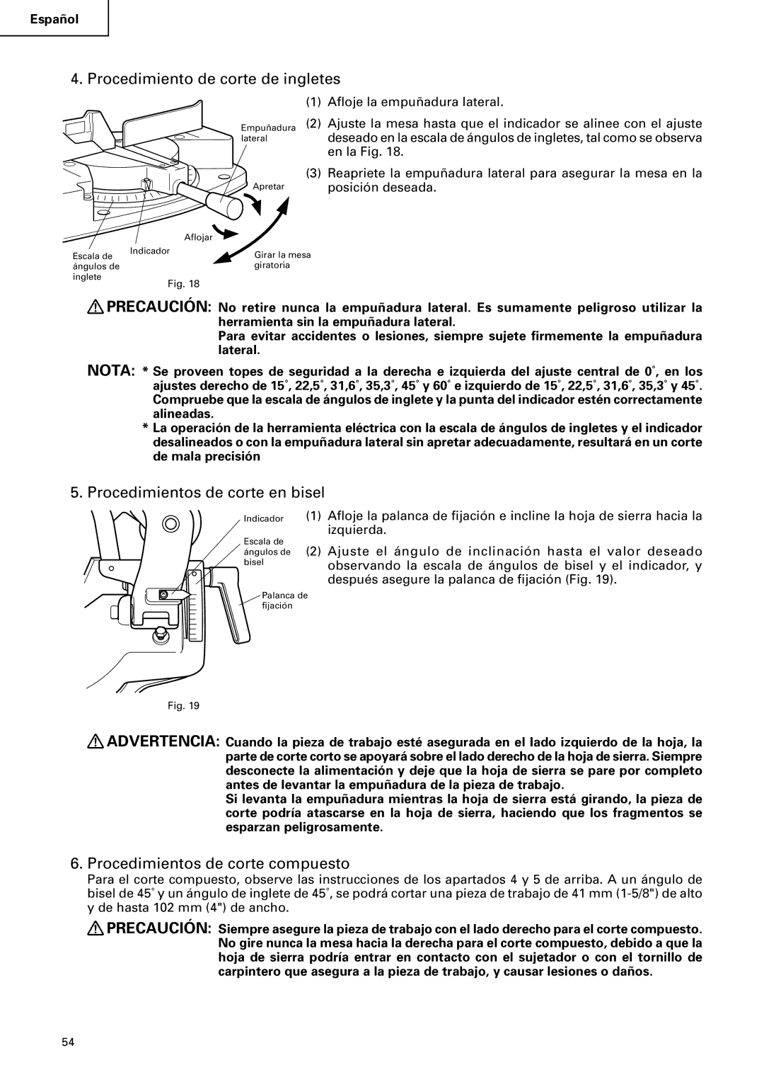 Hitachi C 10FCB Procedimiento de corte de ingletes, Procedimientos de corte en bisel, Procedimientos de corte compuesto 