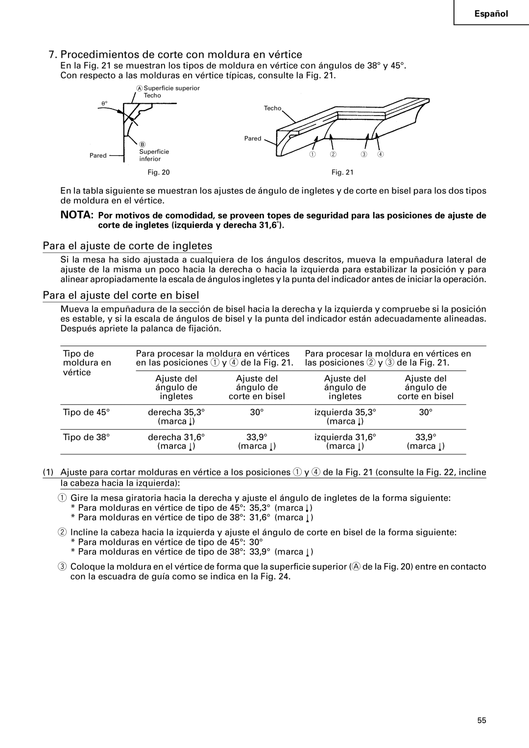 Hitachi C 10FCB instruction manual Procedimientos de corte con moldura en vértice, Para el ajuste de corte de ingletes 