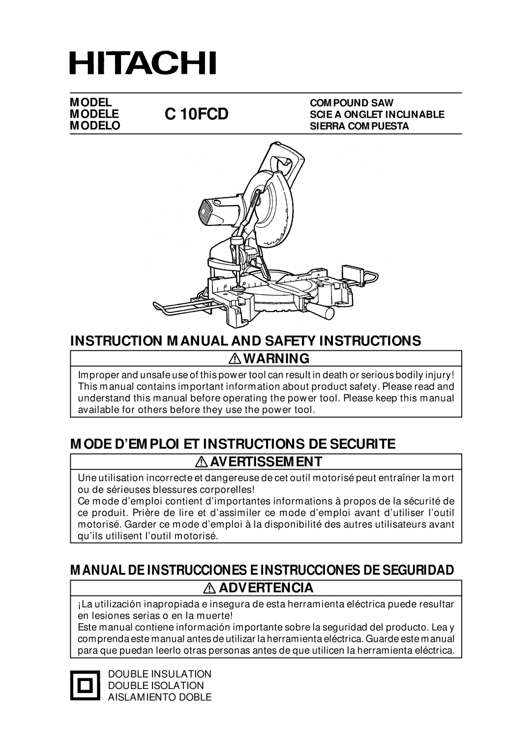 Hitachi C 10FCD instruction manual Avertissement, Advertencia 