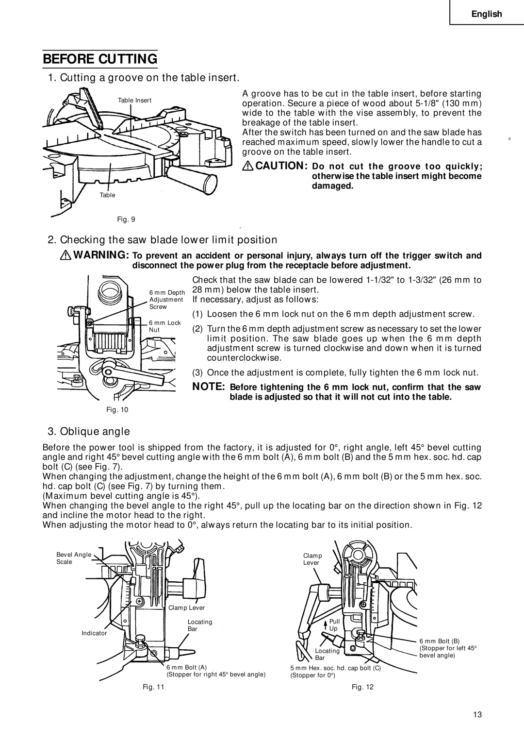 Hitachi C 10FCD Before Cutting, Cutting a groove on the table insert, Checking the saw blade lower limit position 