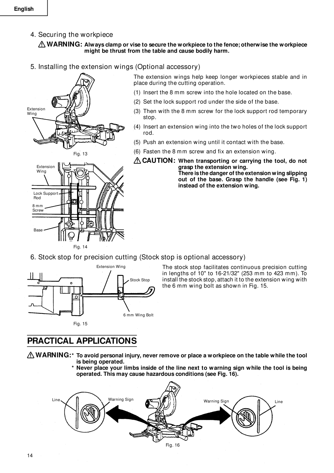 Hitachi C 10FCD Practical Applications, Securing the workpiece, Installing the extension wings Optional accessory 