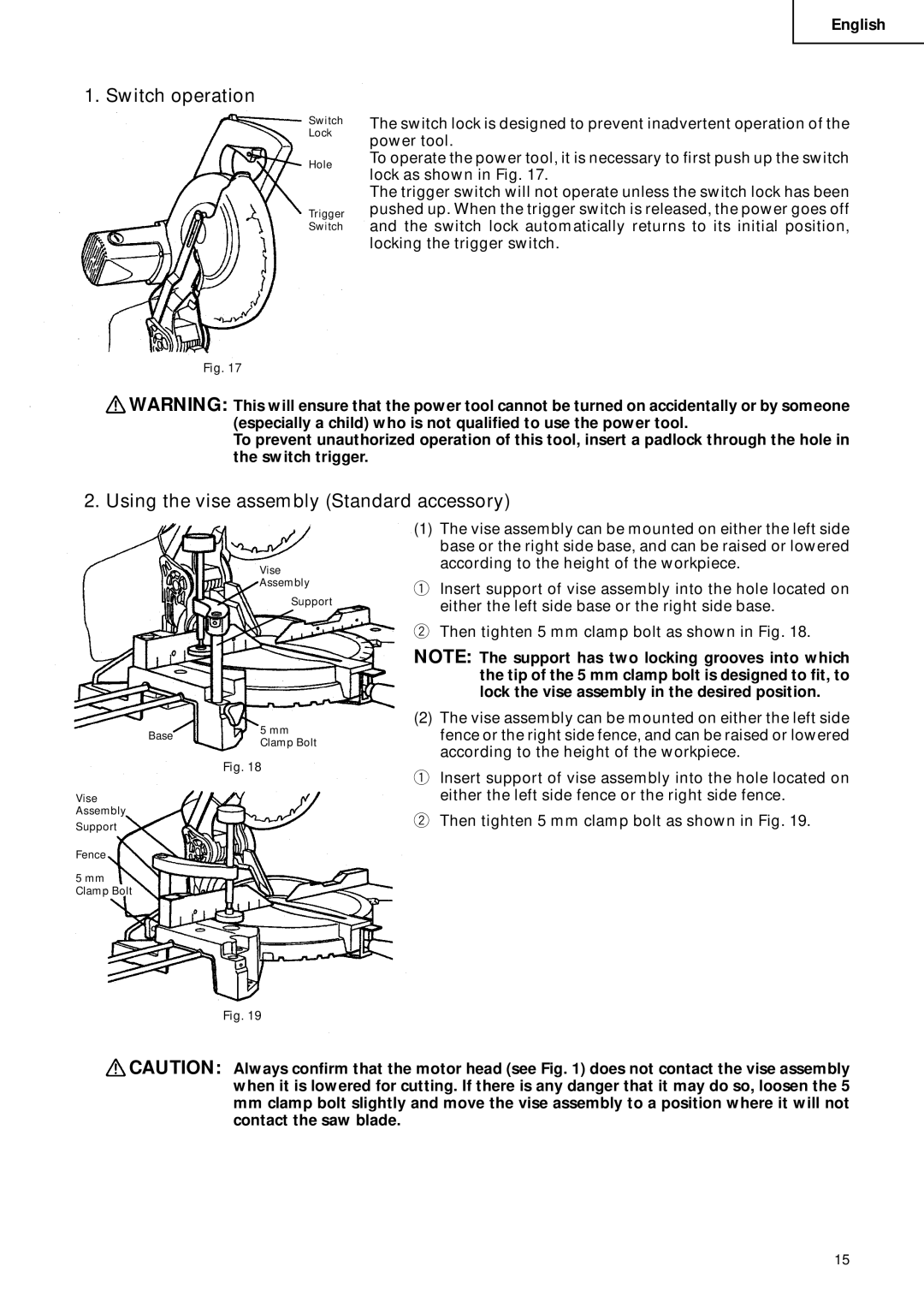 Hitachi C 10FCD instruction manual Switch operation, Using the vise assembly Standard accessory 