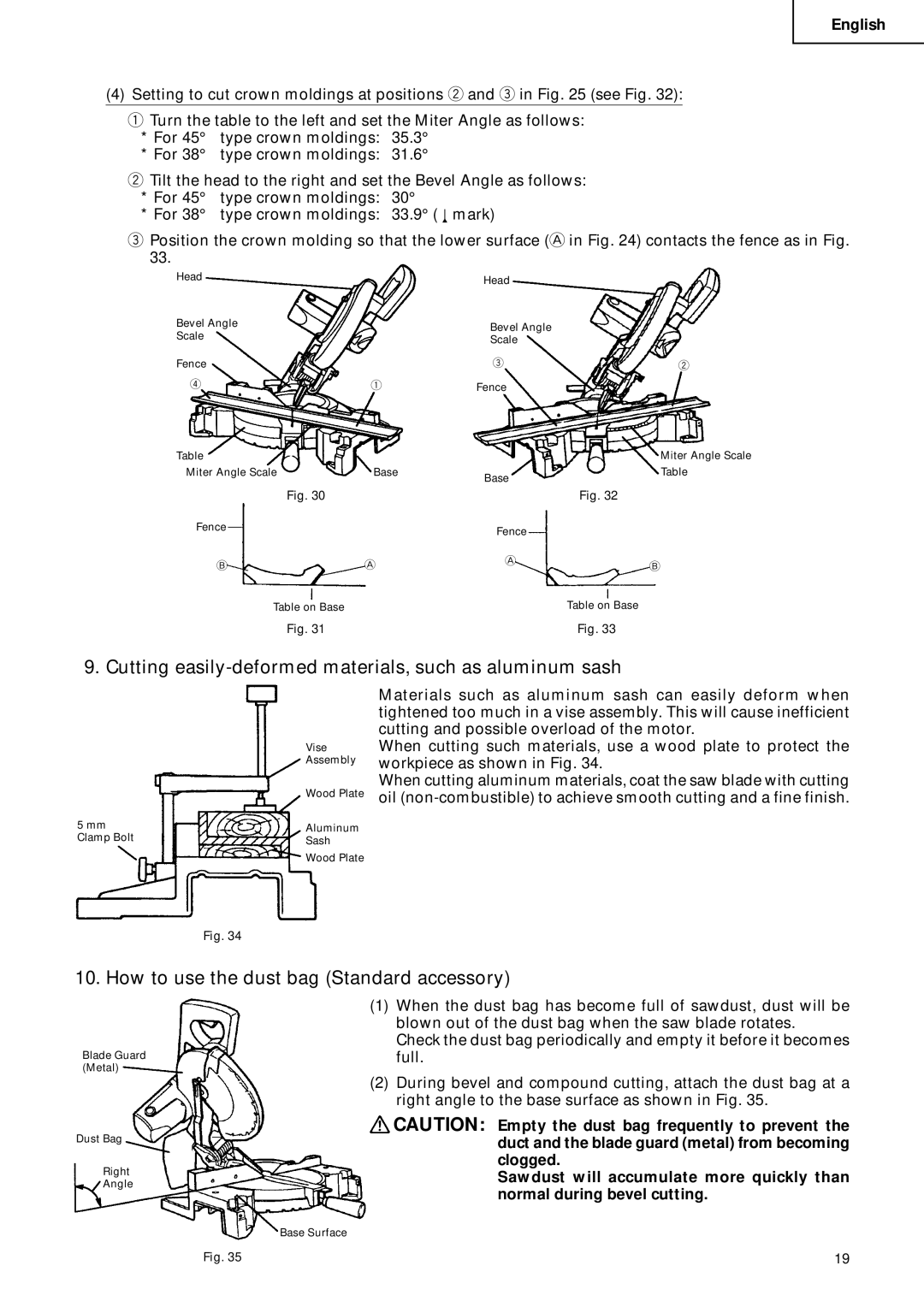 Hitachi C 10FCD Cutting easily-deformed materials, such as aluminum sash, How to use the dust bag Standard accessory 