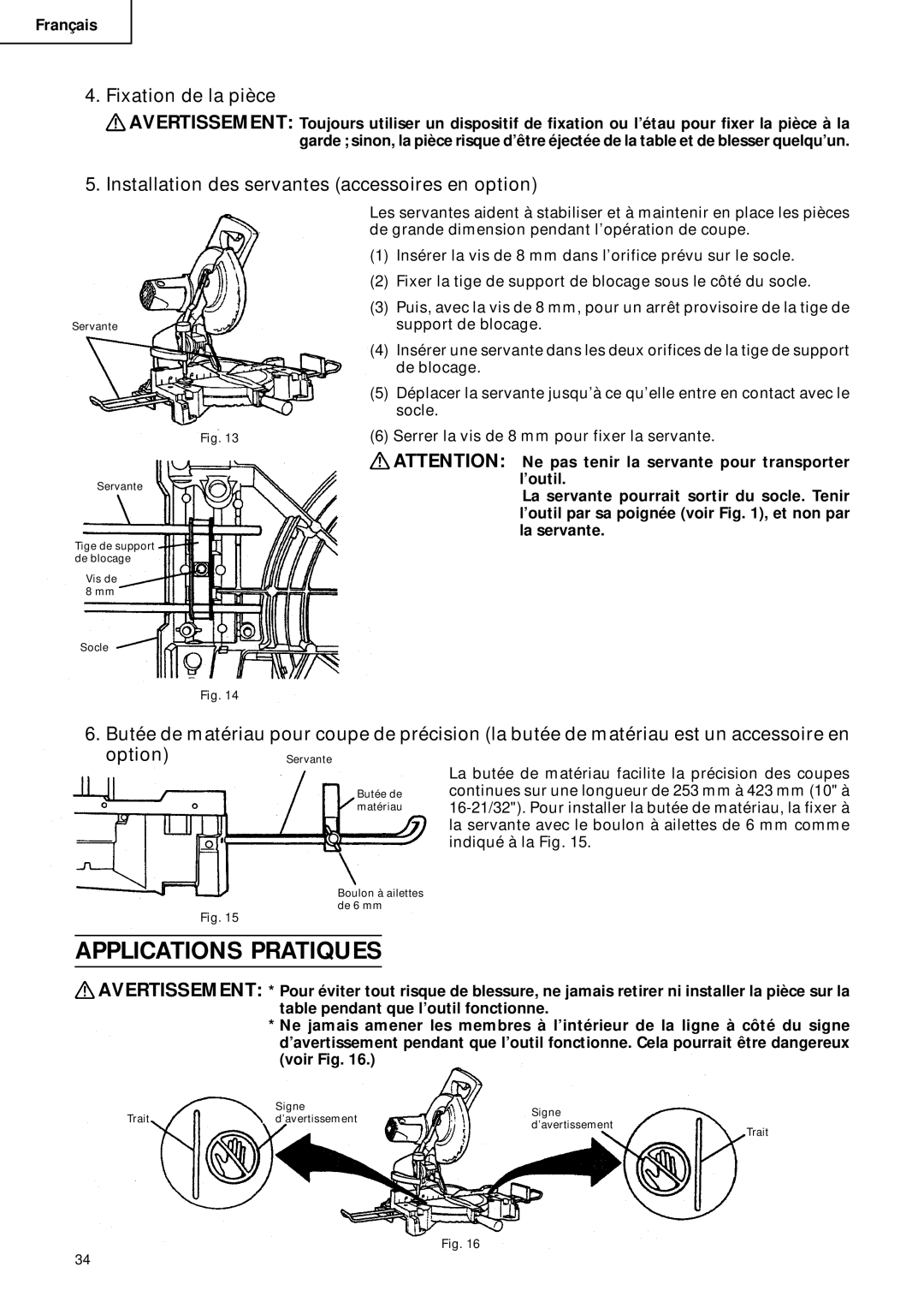 Hitachi C 10FCD Applications Pratiques, Fixation de la pièce, Installation des servantes accessoires en option 