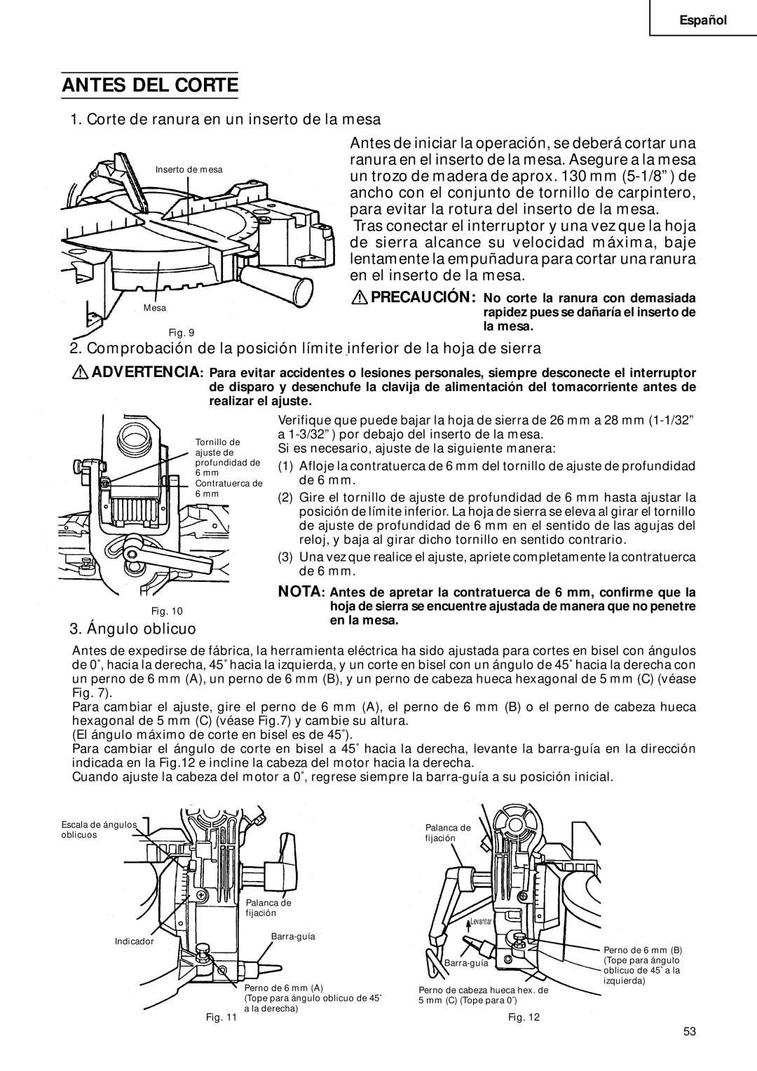 Hitachi C 10FCD instruction manual Antes DEL Corte, Corte de ranura en un inserto de la mesa, Ángulo oblicuo 