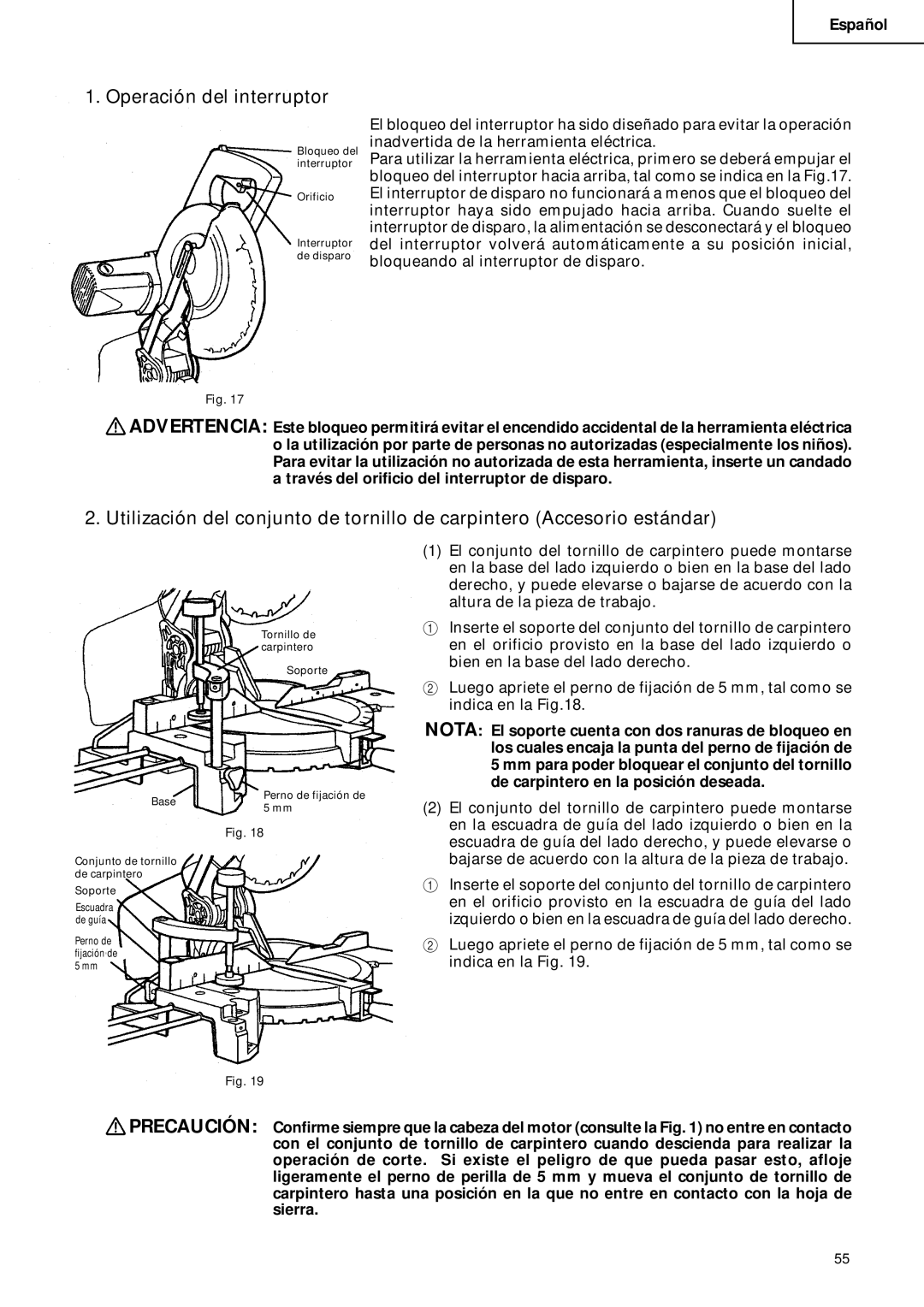 Hitachi C 10FCD instruction manual Operación del interruptor 