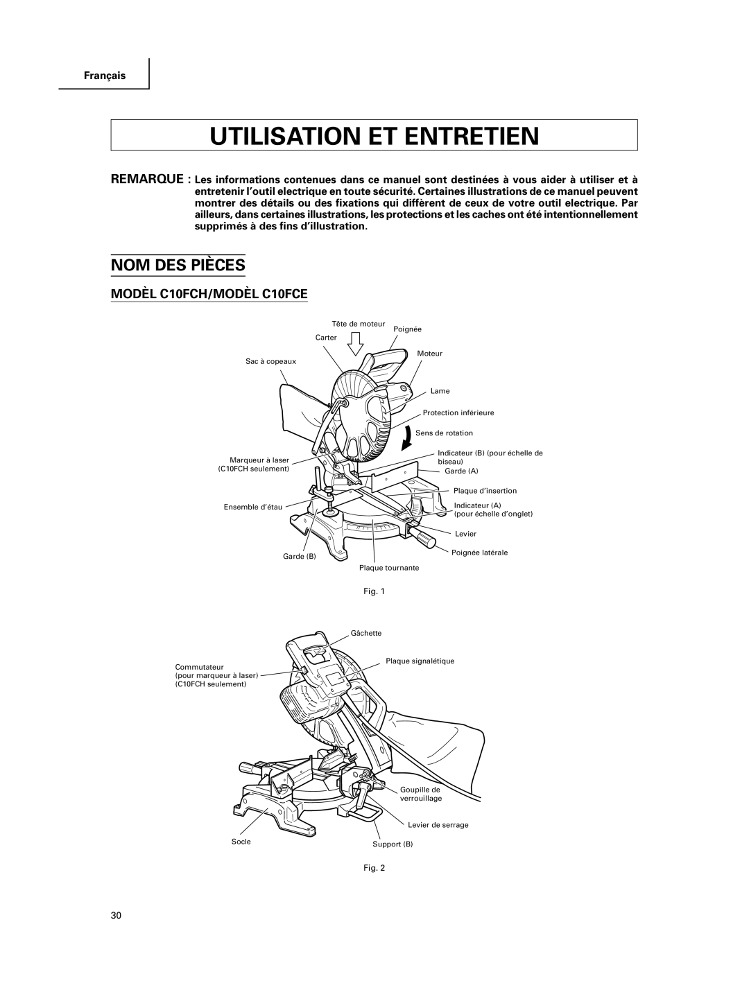 Hitachi C 10FCE instruction manual Utilisation ET Entretien, NOM DES Pièces 