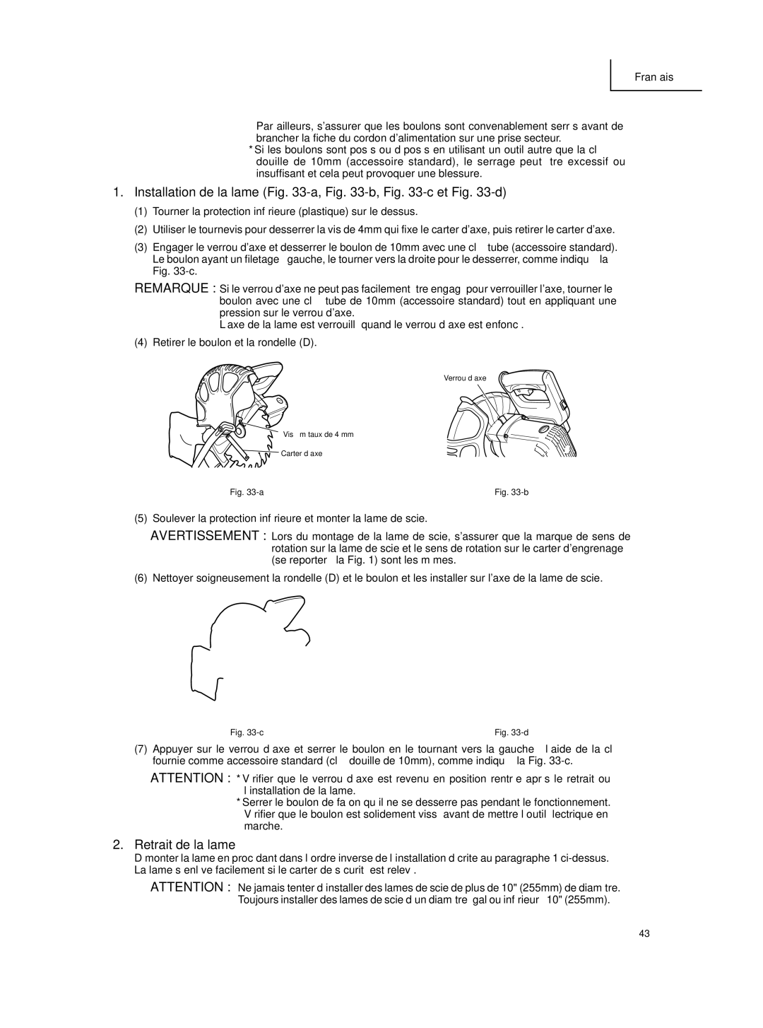 Hitachi C 10FCE instruction manual Installation de la lame -a, -b, -c et -d, Retrait de la lame 