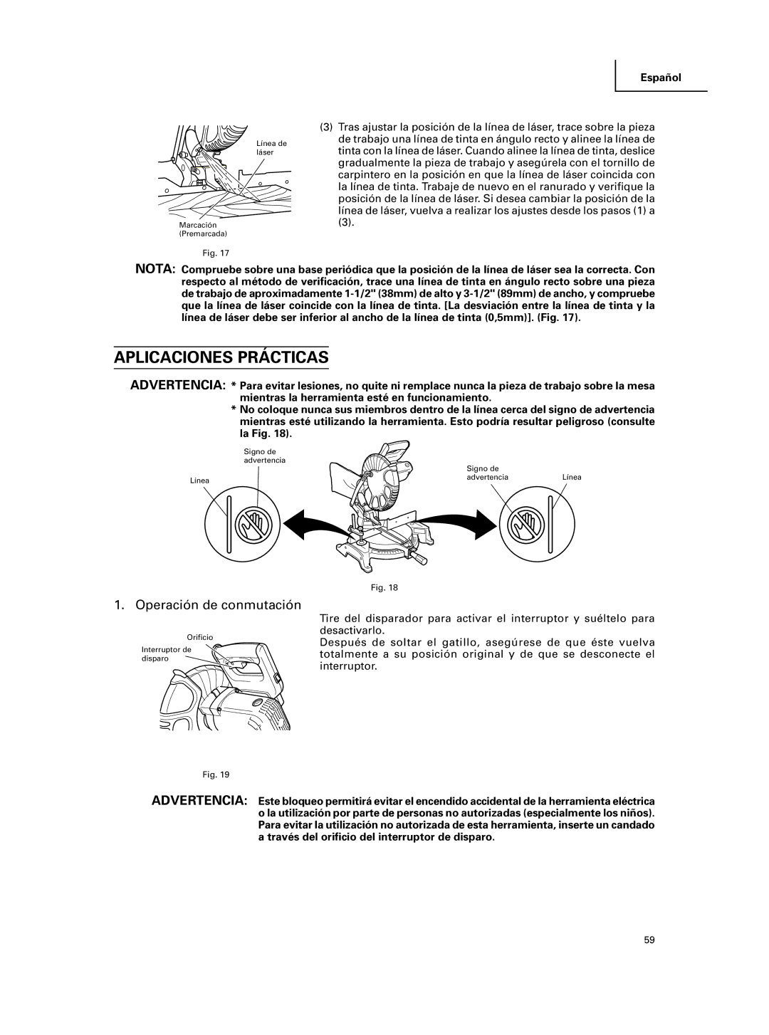 Hitachi C 10FCE instruction manual Aplicaciones Prácticas, Operación de conmutación 