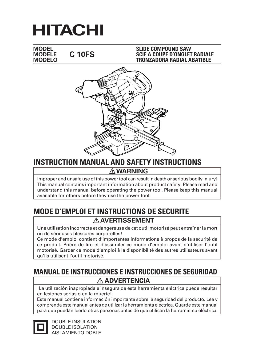 Hitachi C 10FS instruction manual Avertissement, Advertencia 